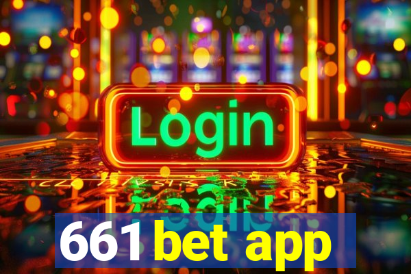 661 bet app